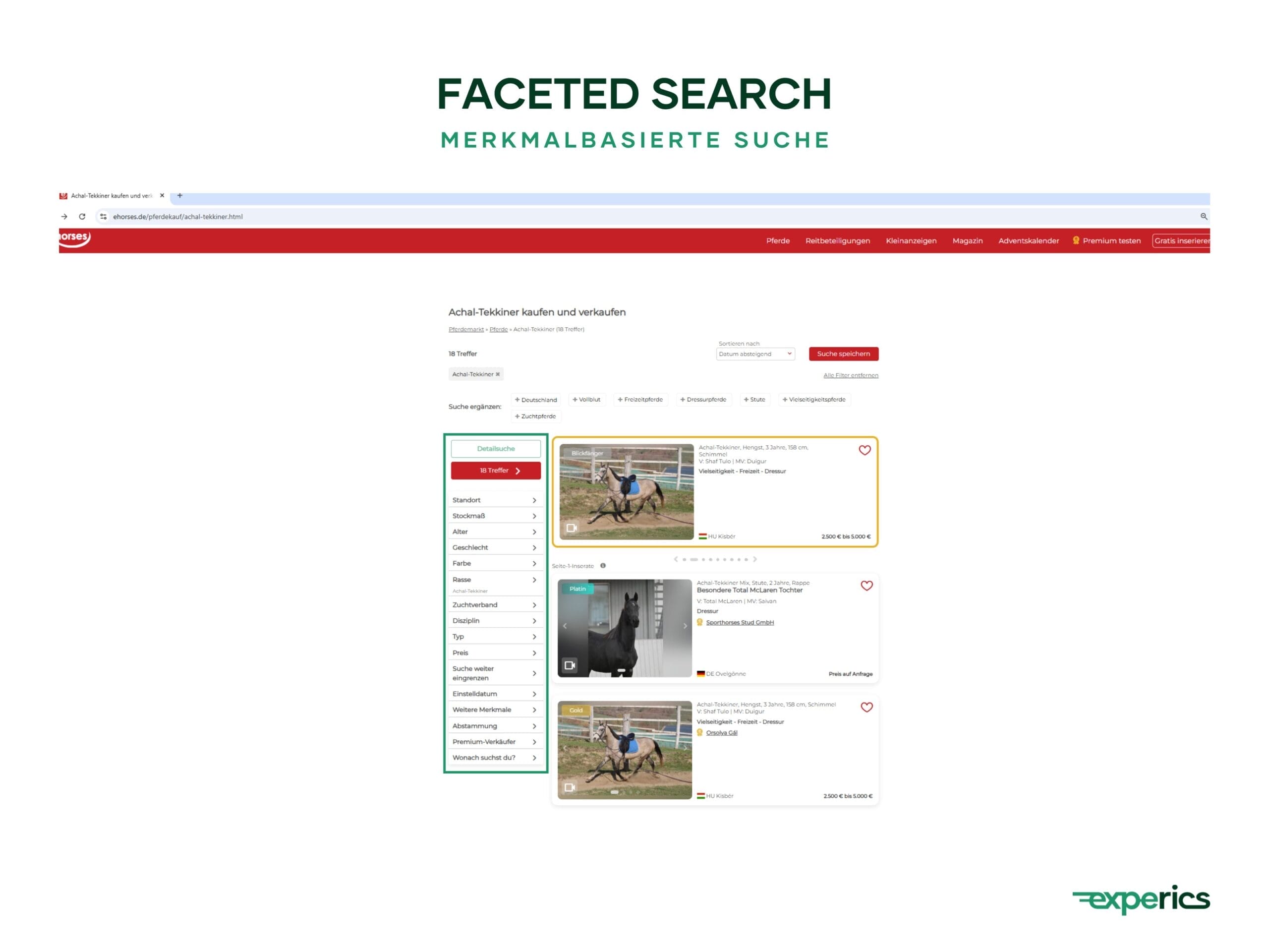 Dank der merkmalbasierten Suche können Nutzer genau diejenigen Attribute auswĂ€hlen, die fĂŒr sie wichtig sind, und so noch schneller relevantere Ergebnisse finden.