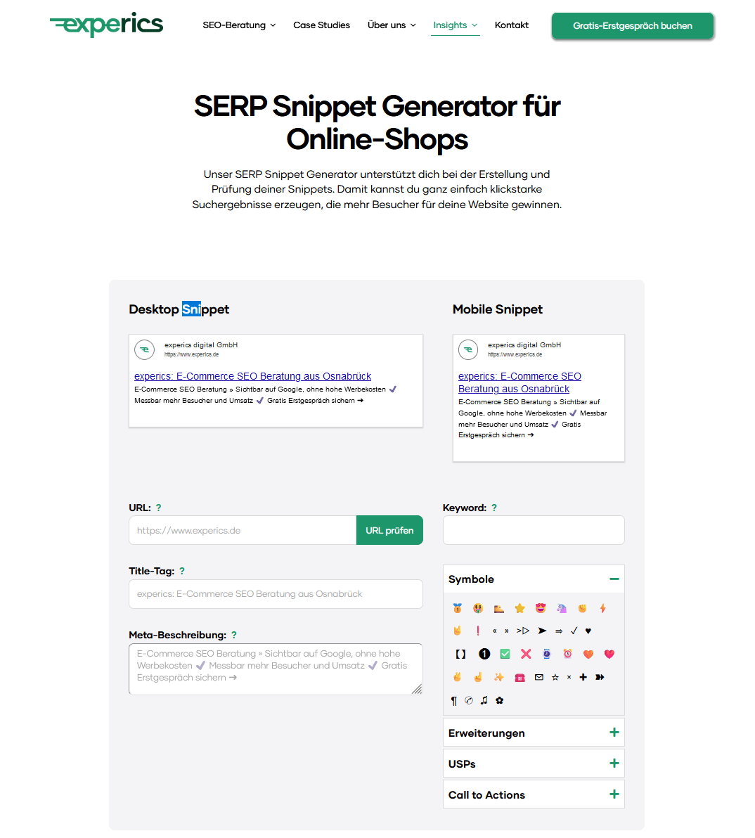 Ein gutes Beispiel für einen Linkbait ist unser eigener „SERP Snippet Generator“ für Online-Shops.